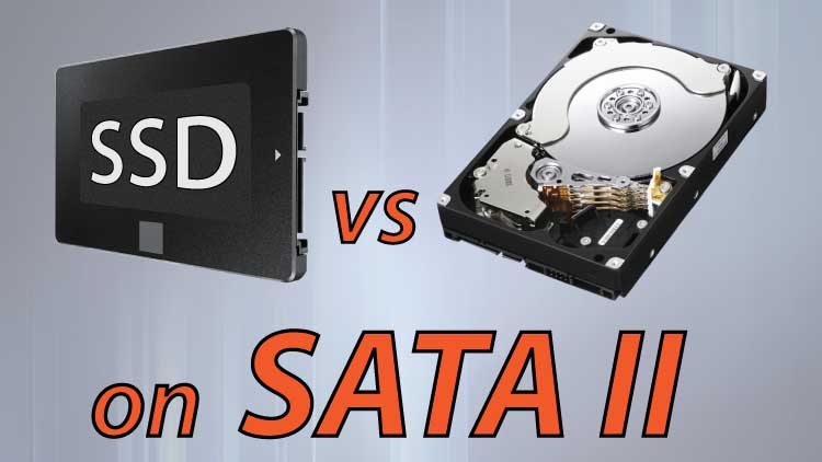 Obligar desmayarse De otra manera Is SSD on SATA 2 Worth It? | SSD vs HDD Real World Comparisons