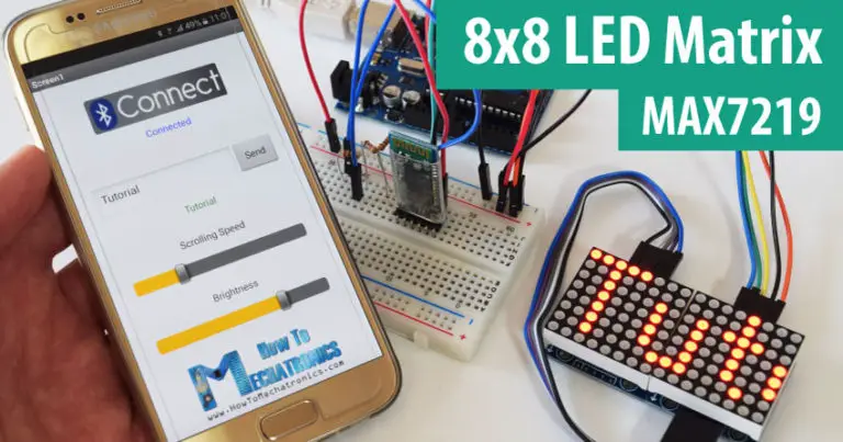 8×8 LED Matrix MAX7219 Tutorial with Scrolling Text & Android Control via Bluetooth