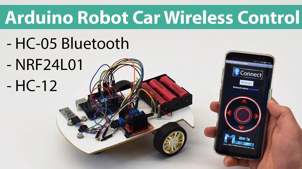 nedbrydes Spiritus kemikalier Arduino Robot Car Wireless Control using HC-05 Bluetooth, NRF24L01 and  HC-12 Transceiver Modules - How To Mechatronics