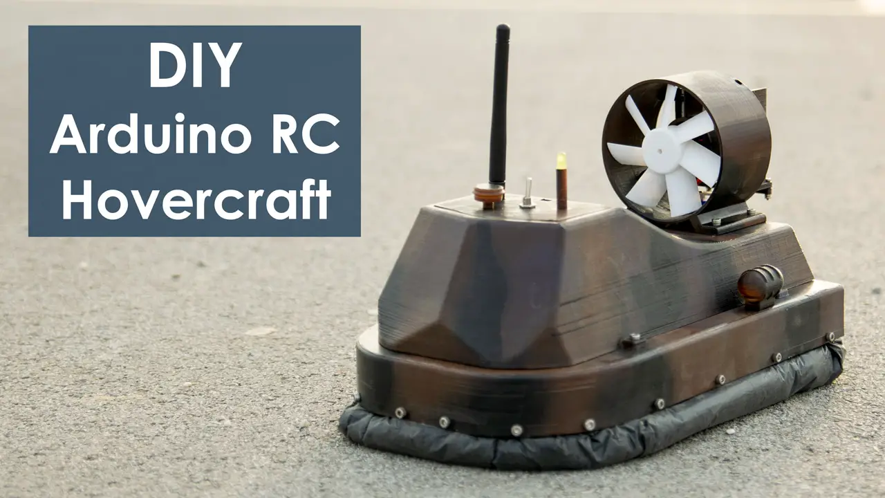DIY Arduino based RC Hovercraft Project